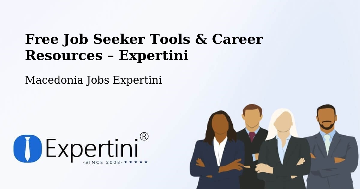 Free Job Seeker Tools & Career Resources – Dračevo - Dračevo, Macedonia Jobs Expertini