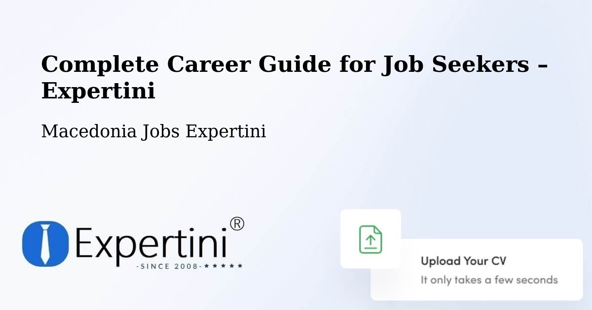 Career Guide for Job Seekers – Dračevo - Dračevo, Macedonia Jobs Expertini
