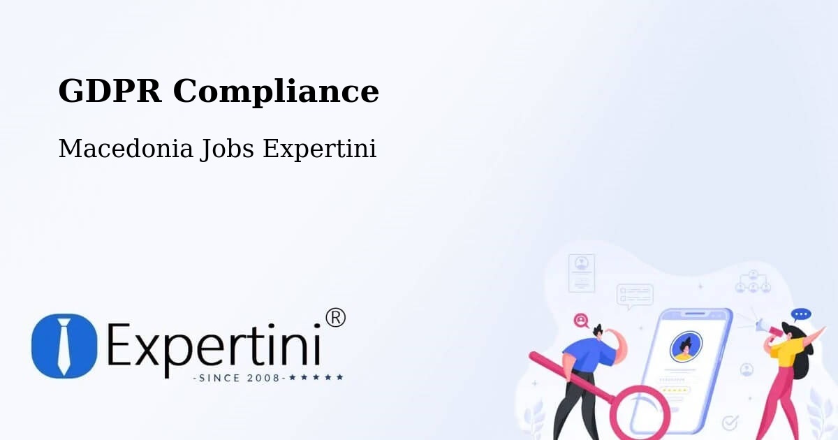 EU GDPR Compliance Statement – Dračevo - Macedonia Jobs Expertini