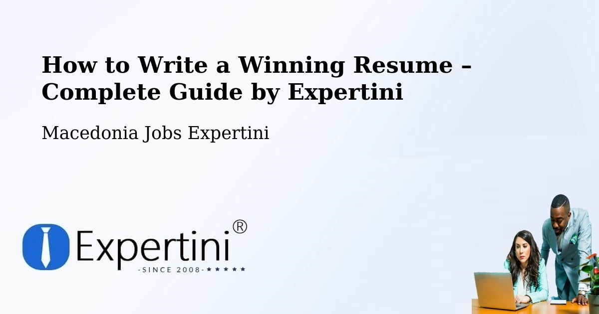 Resume Writing Guide for Job Seekers – Dračevo - Dračevo, Macedonia Jobs Expertini
