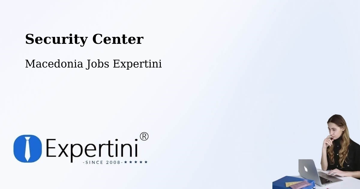 Security & Compliance – Dračevo - Macedonia Jobs Expertini