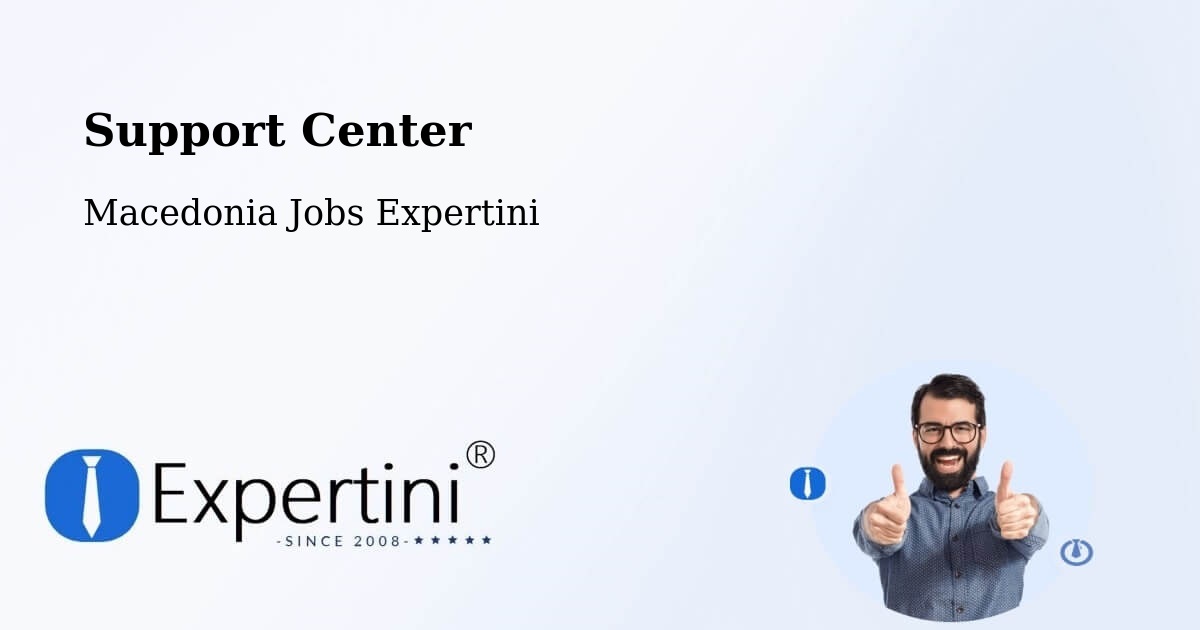 Support Services – Dračevo - Macedonia Jobs Expertini