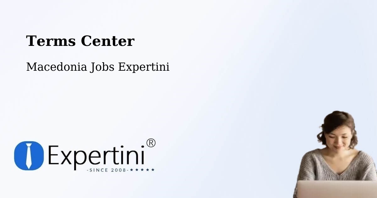 Terms of Service – Dračevo - Macedonia Jobs Expertini